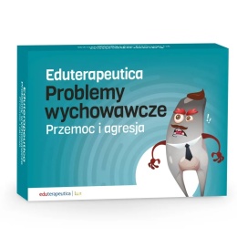 Eduterapeutica lux Problemy wychowawcze. Przemoc i agresja.